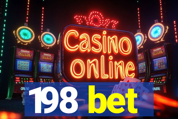 198 bet